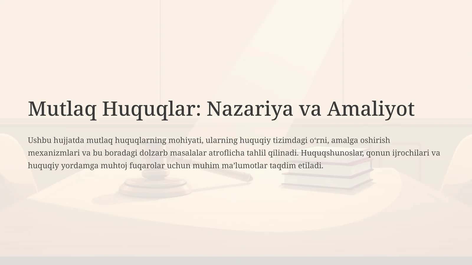 Mutlaq Huquqlar Nazariya va Amaliyot 1