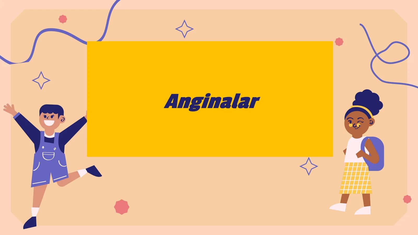 Anginalar 1