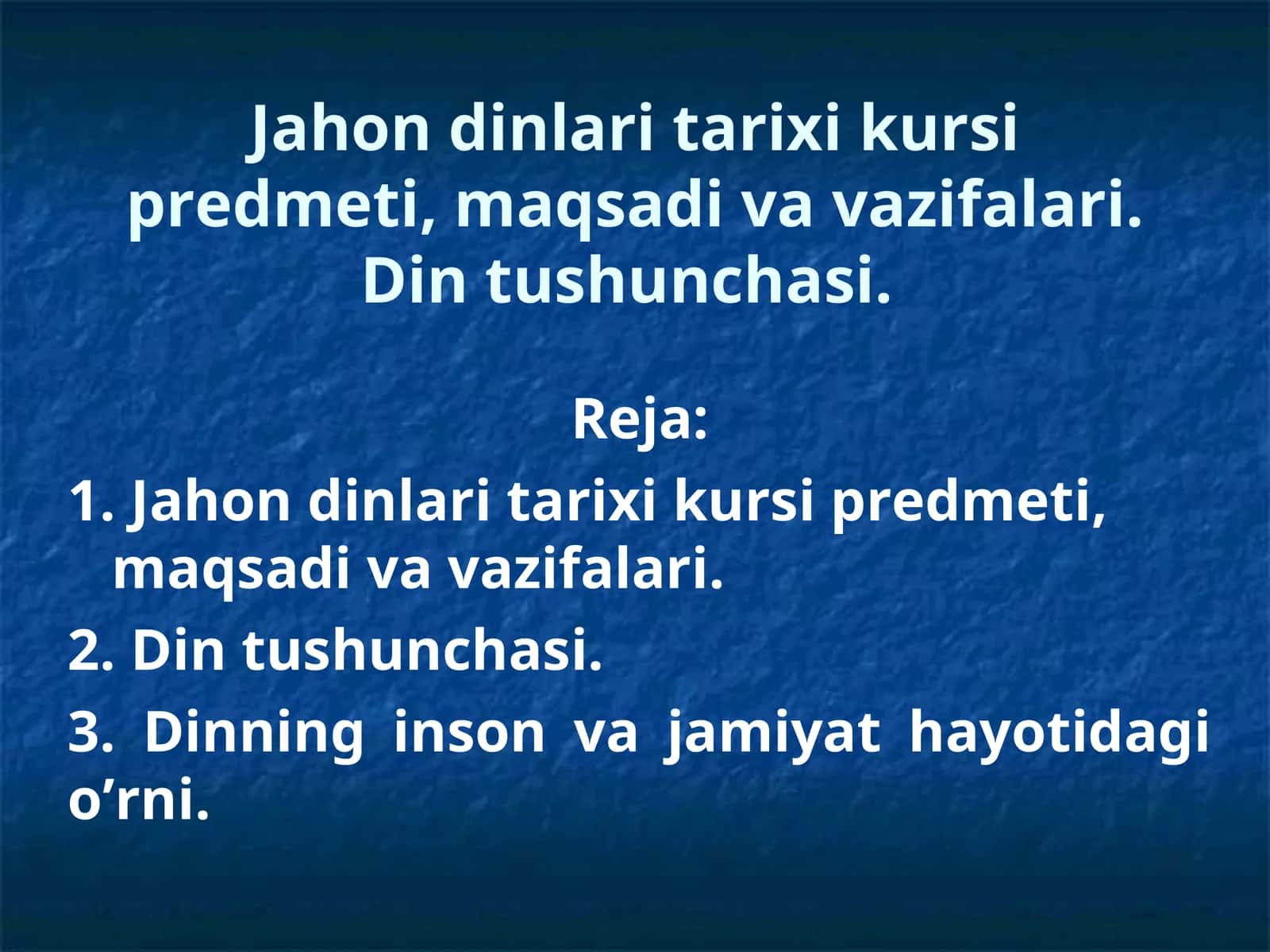 Дунё динлари тарихи предмети 1