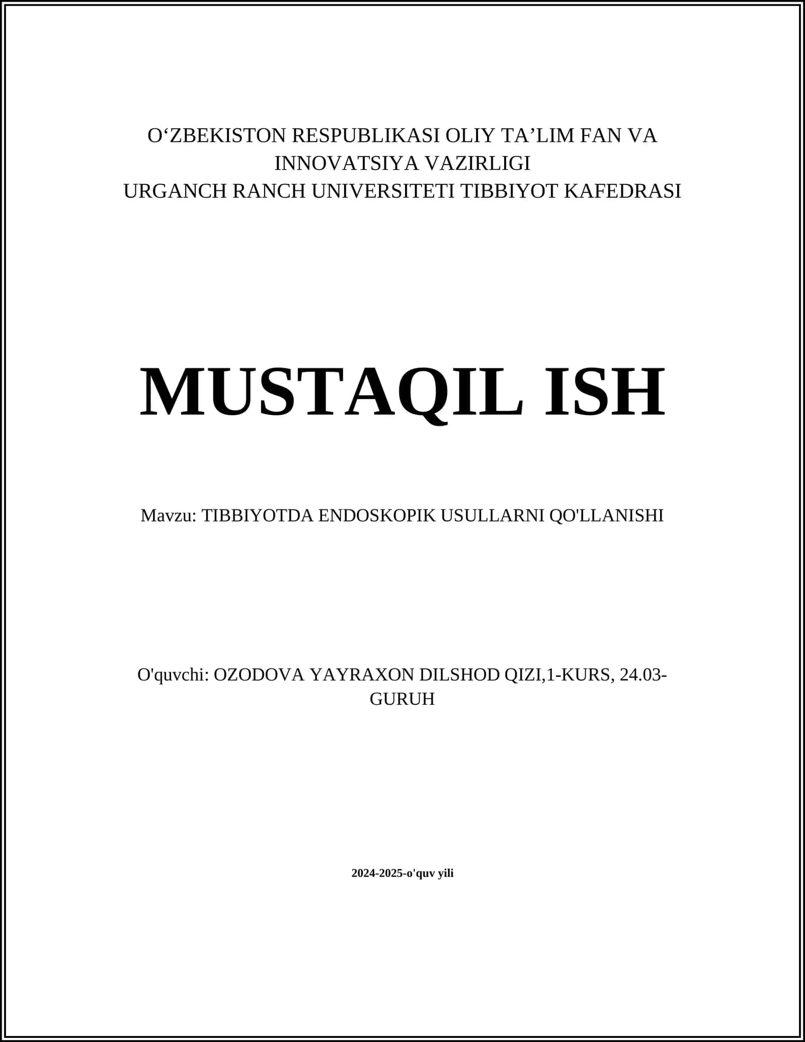 TIBBIYOTDA ENDOSKOPIK USULLARNI QO'LLANISHI 1