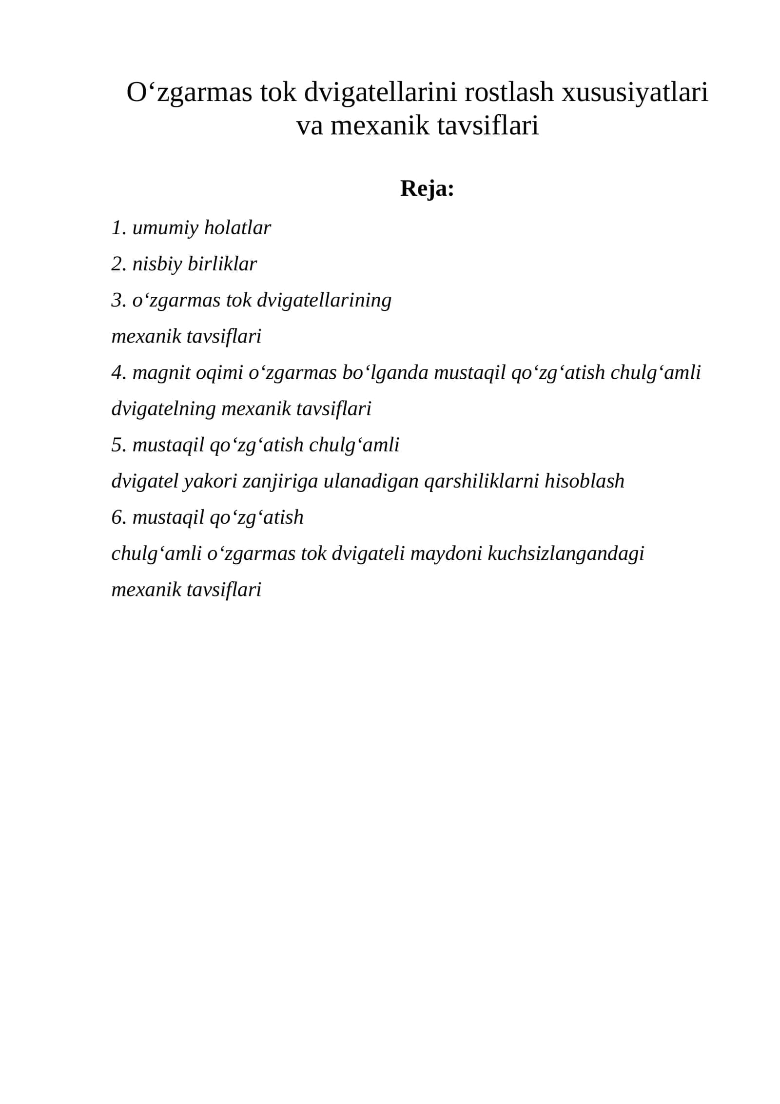 O‘zgarmas tok dvigatellarini rostlash xususiyatlari va mexanik tavsiflari 1