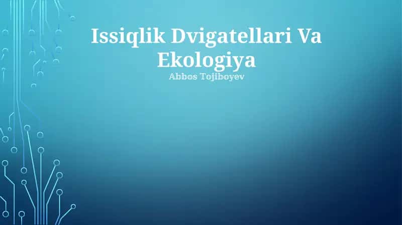 Issiqlik Dvigatellari Va Ekologiya 1