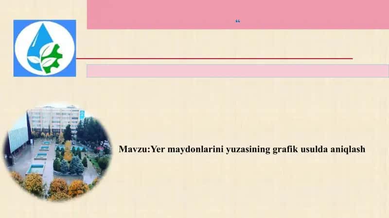 Yer maydonlarini yuzasining grafik usulda aniqlash 1