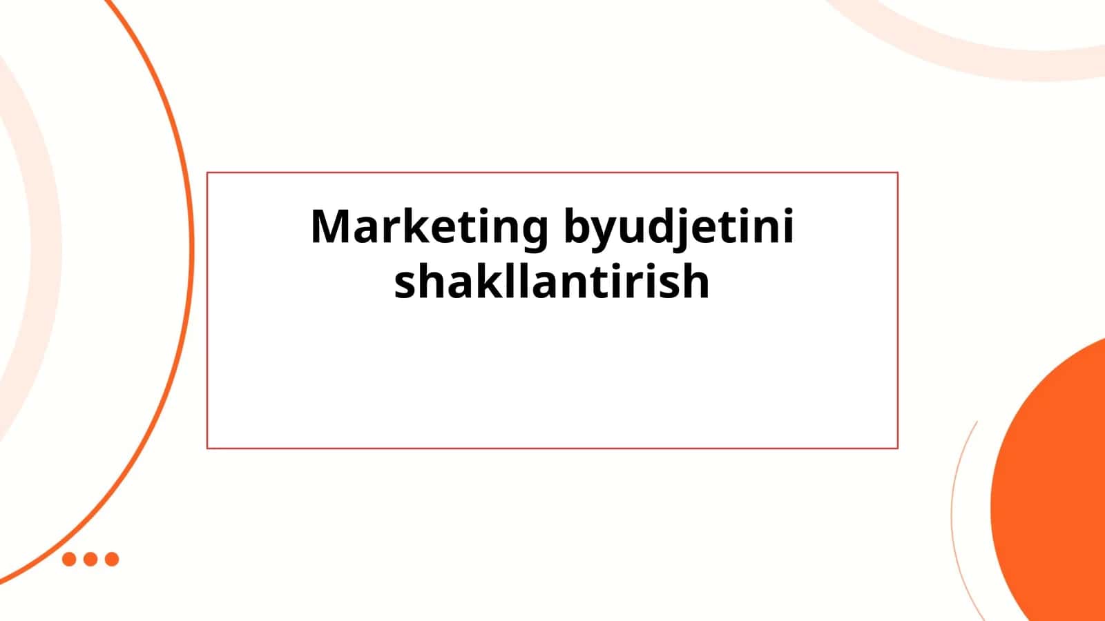 Marketing byudjetini shakllantirish 1