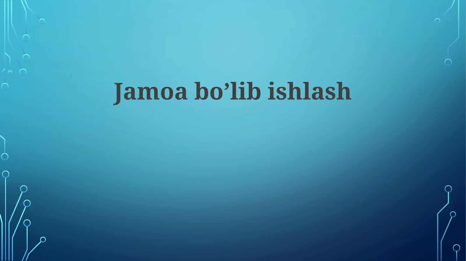 Jamoabo’libishlash 1
