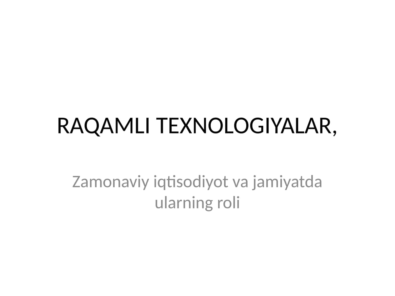 Raqamli Texnologiyalar 1