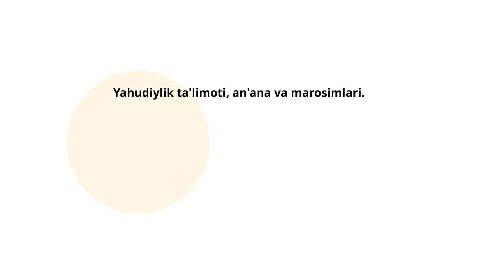 Yahudiylik ta'limoti, an'ana va marosimlari 1
