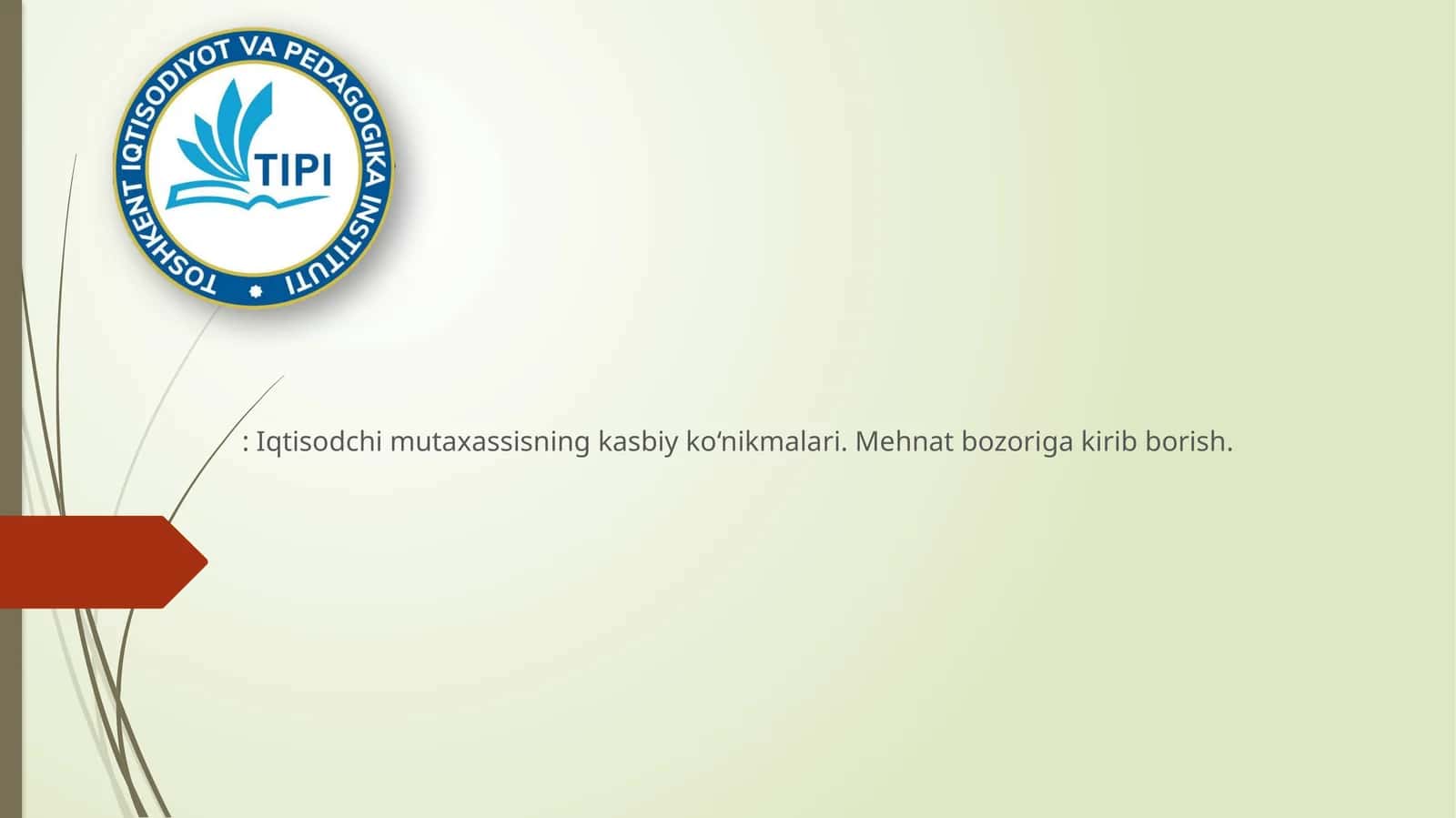 Iqtisodchi mutaxassisning kasbiy ko‘nikmalari 1