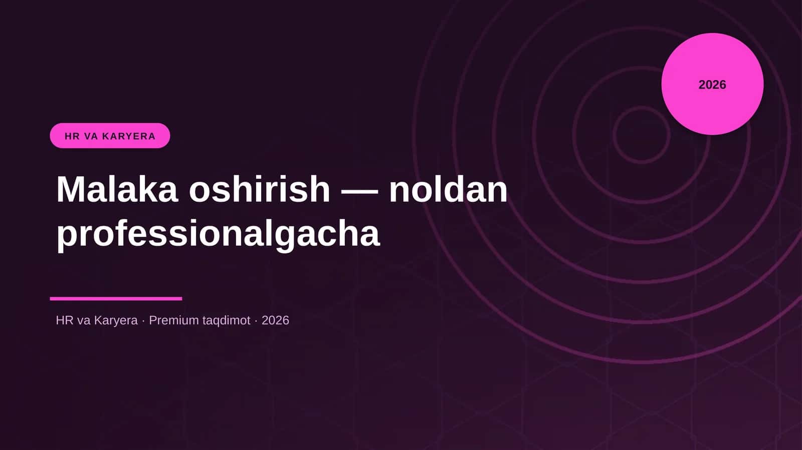 Malaka oshirish — noldan professionalgacha 1
