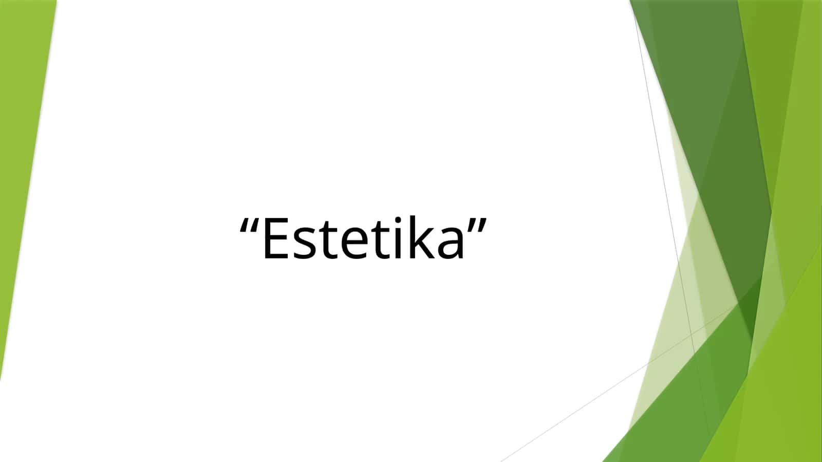 Estetika 1