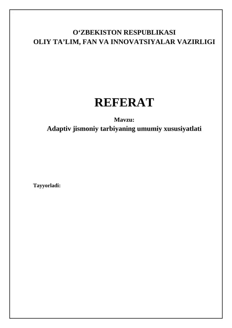 Adaptiv jismoniy tarbiyaning umumiy xususiyatlati 1