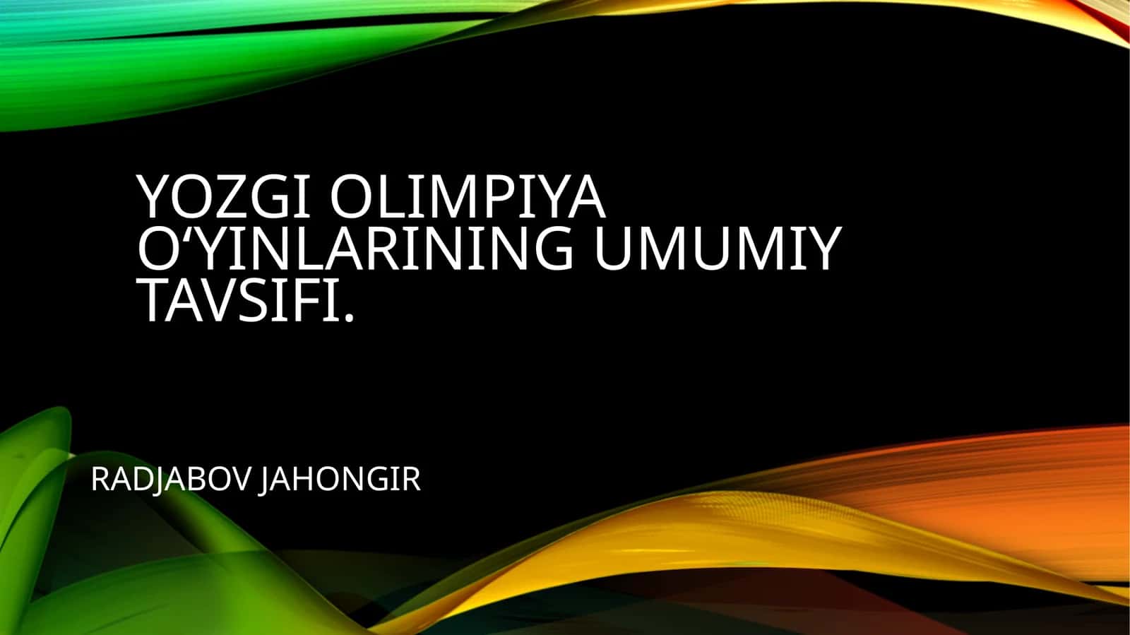 Yozgi Olimpiyao‘yinlarining umumiy tavsifi 1