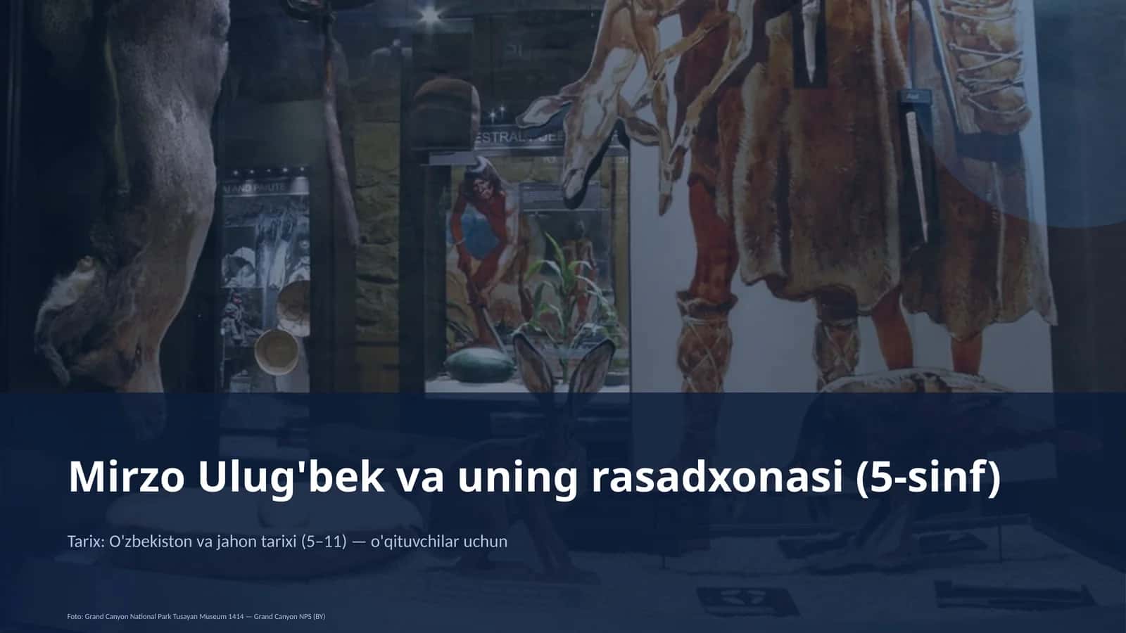 Mirzo Ulug'bek va uning rasadxonasi (5-sinf) 1