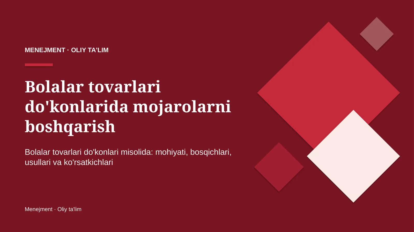 Bolalar tovarlari do'konlarida mojarolarni boshqarish 1