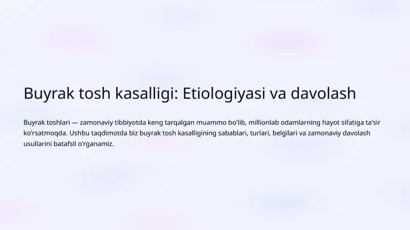 Buyrak tosh kasalligi: Etiologiyasi va davolash 1