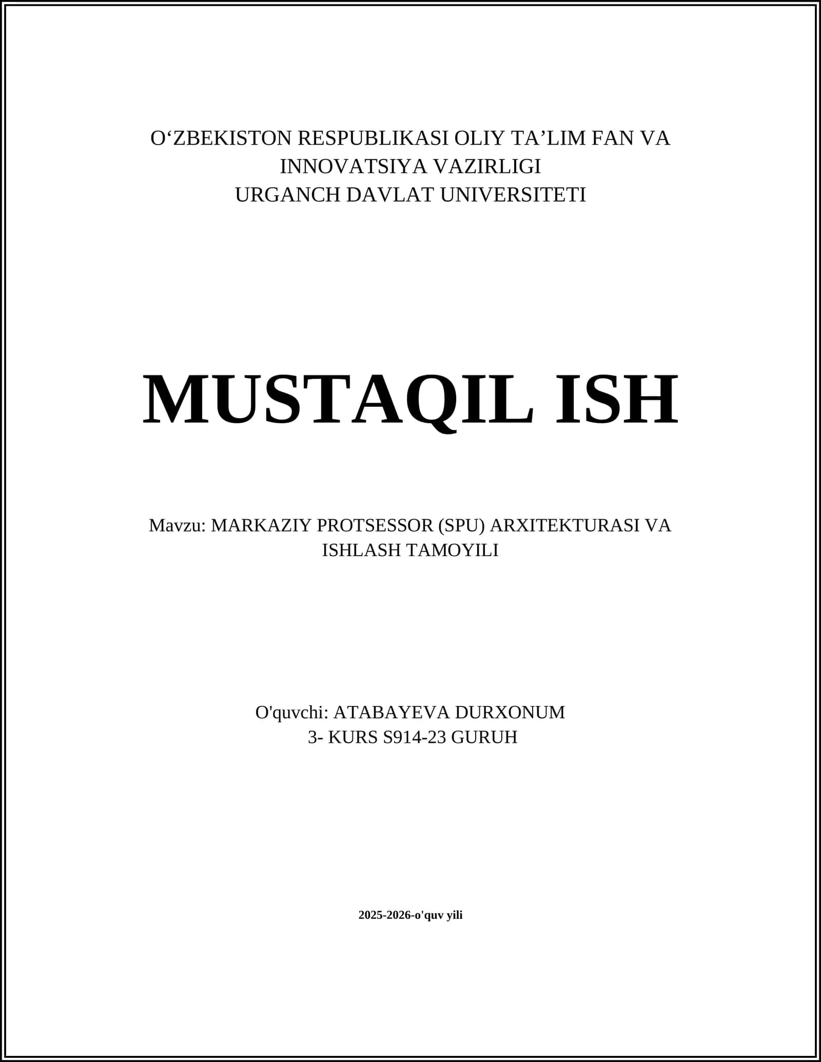 MARKAZIY PROTSESSOR (SPU) ARXITEKTURASI VA ISHLASH TAMOYILI 1