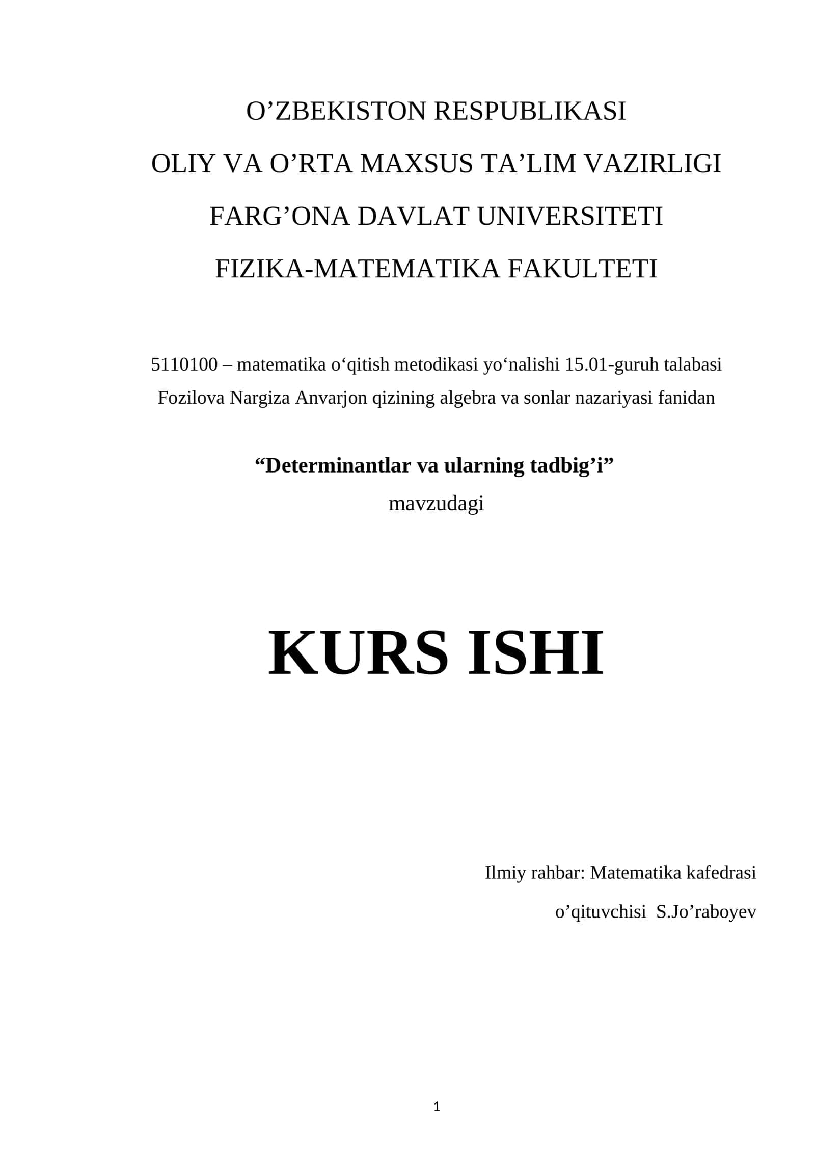 Determinantlar va ularning tadbig’i 1