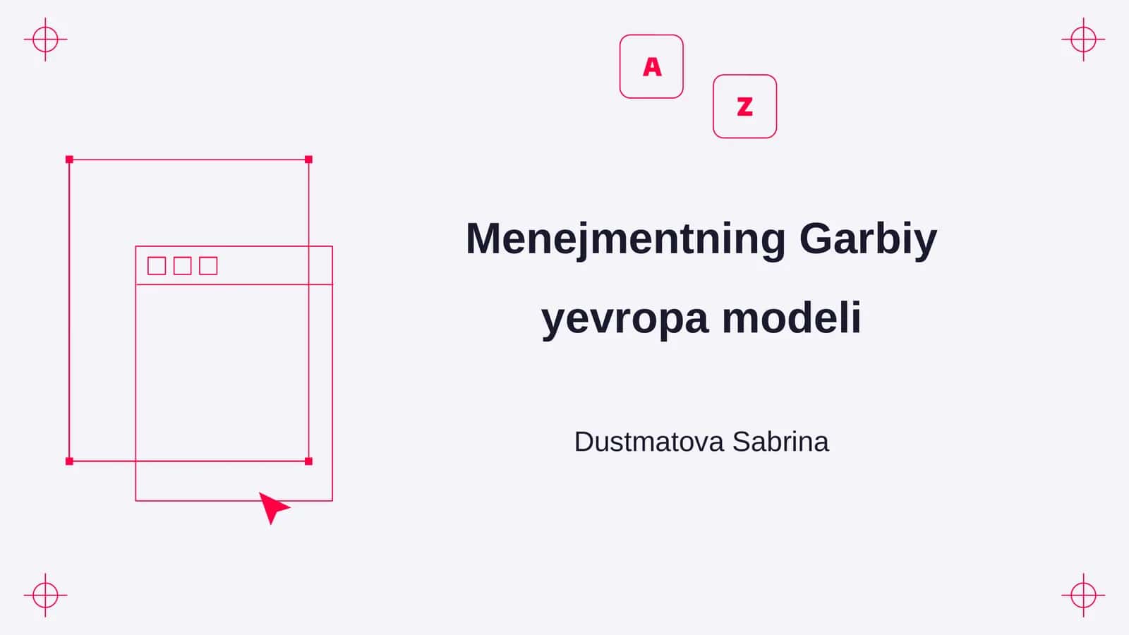 Menejmentning Garbiy yevropa modeli 1