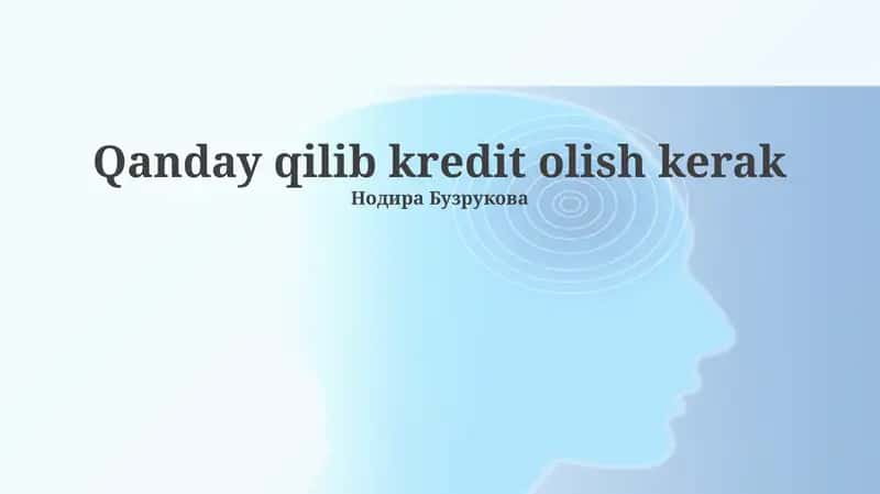 Kredit olish jarayoni 1