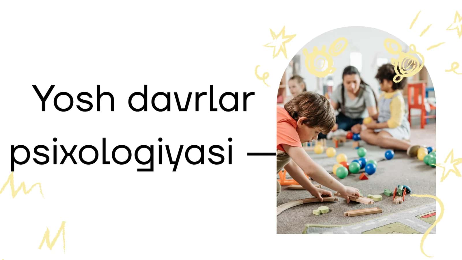 Yosh davrlar psixologiyasi 1