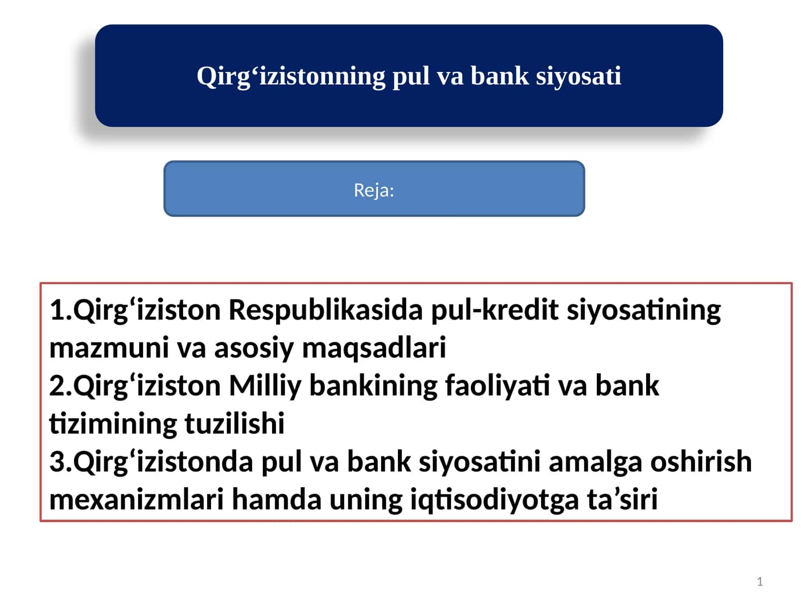Qirg‘izistonning pul va bank siyosati 1