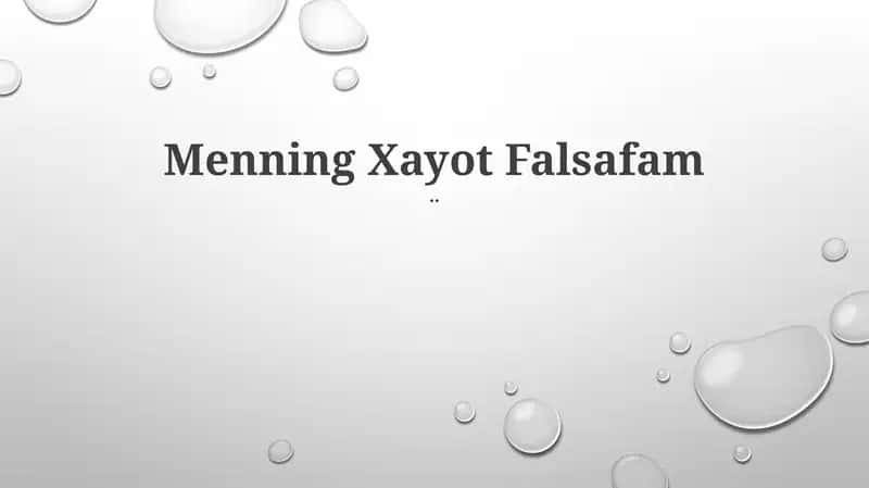 Menning Xayot Falsafam 1