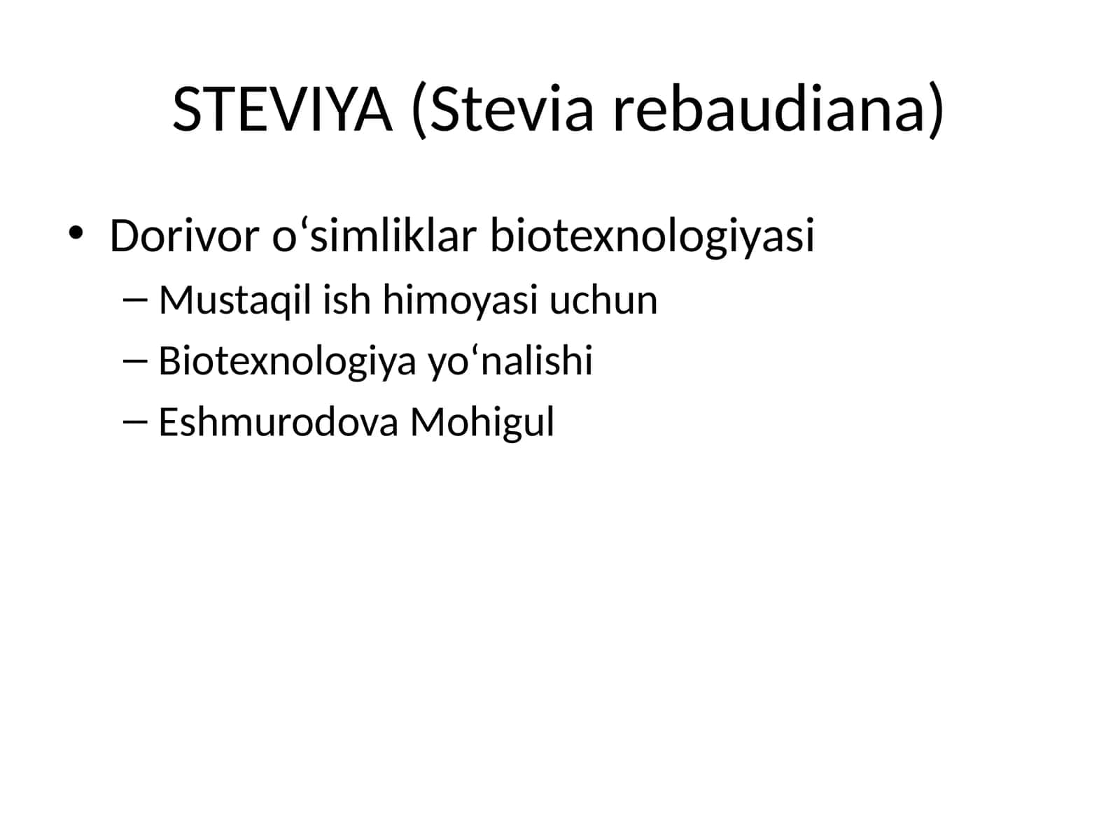STEVIYA (Stevia rebaudiana) 1