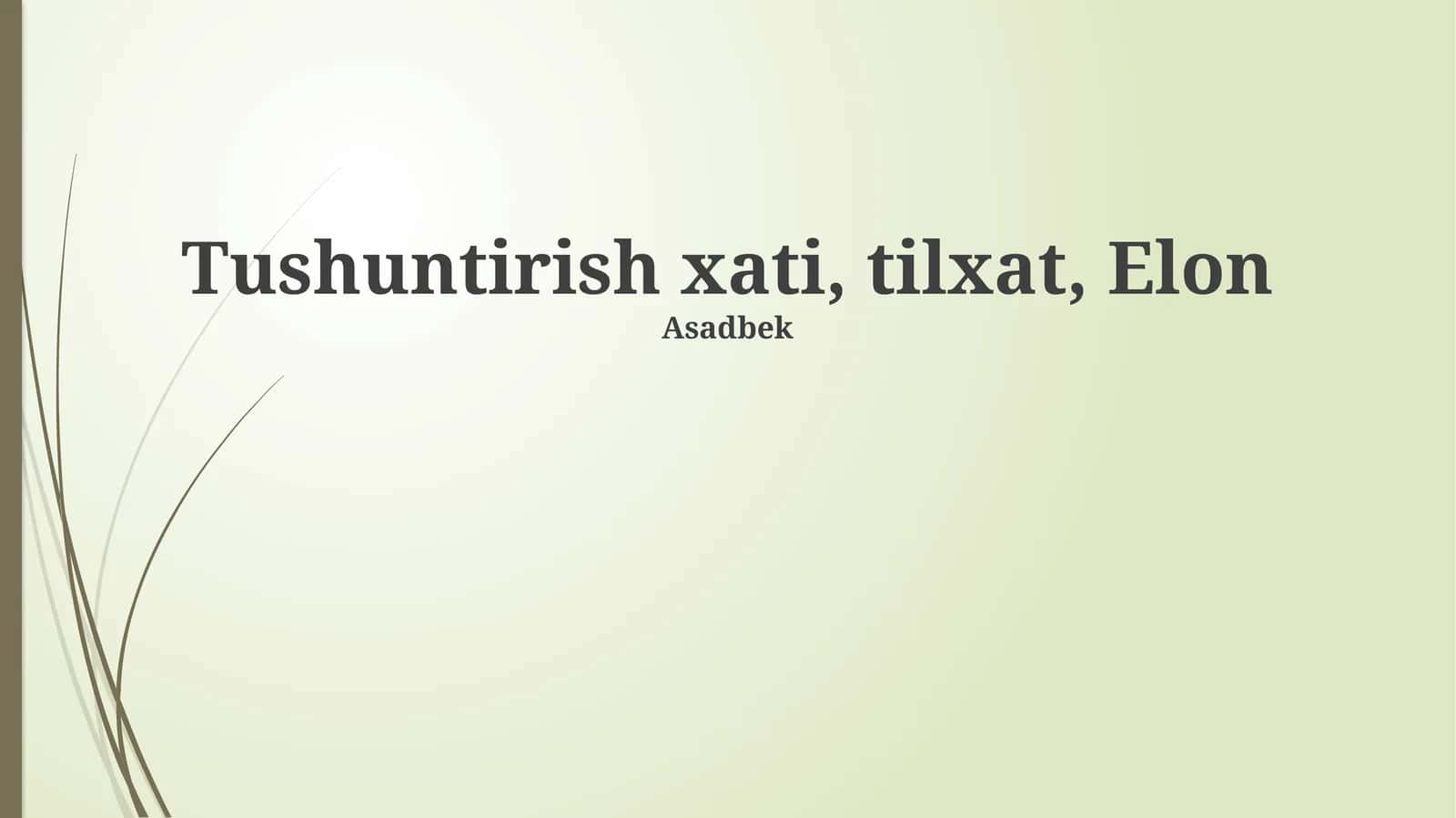 Tushuntirish xati 1