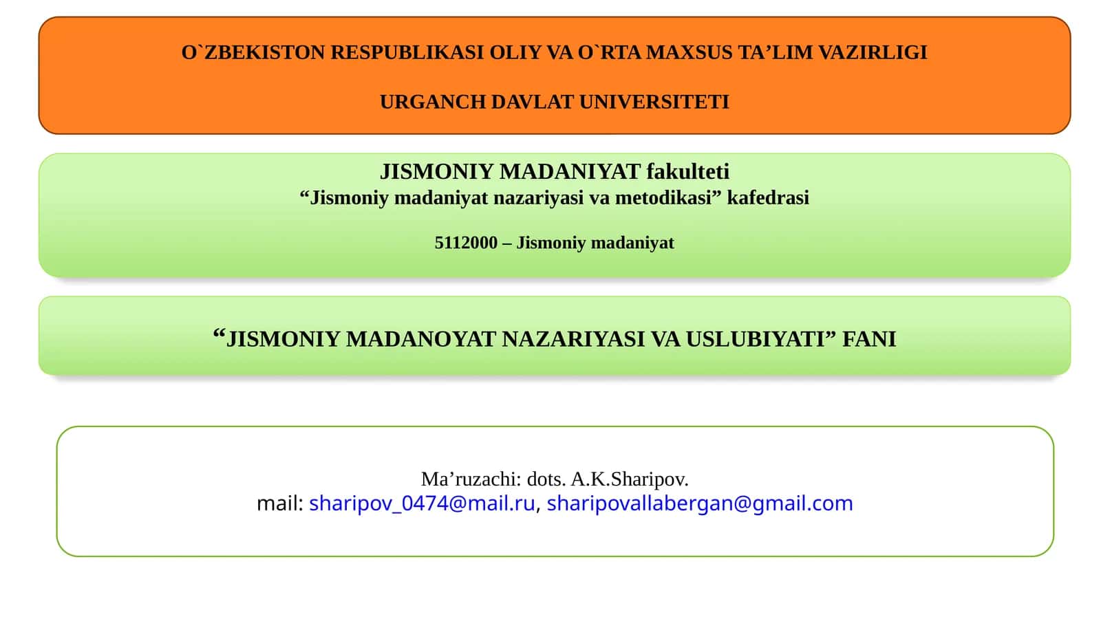 5112000 – Jismoniy madaniyat 1