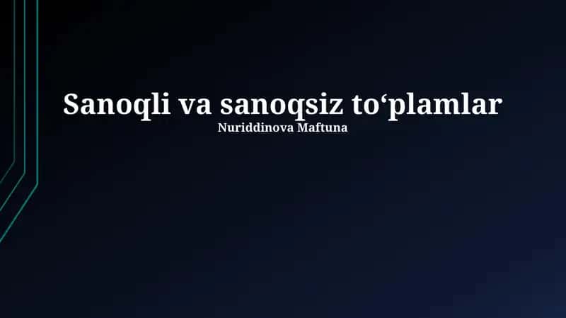 Sanoqli va sanoqsiz toʻplamlar 1