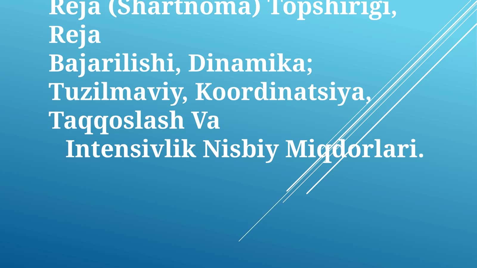 Nisbiy Miqdorlarning Turlari 1