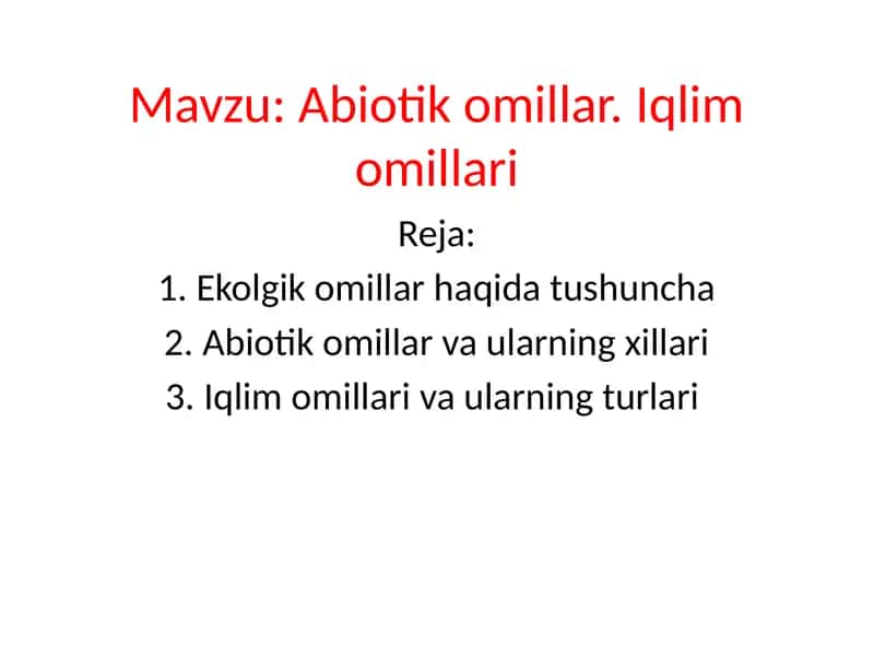 Abiotik omillar. Iqlim omillari 1