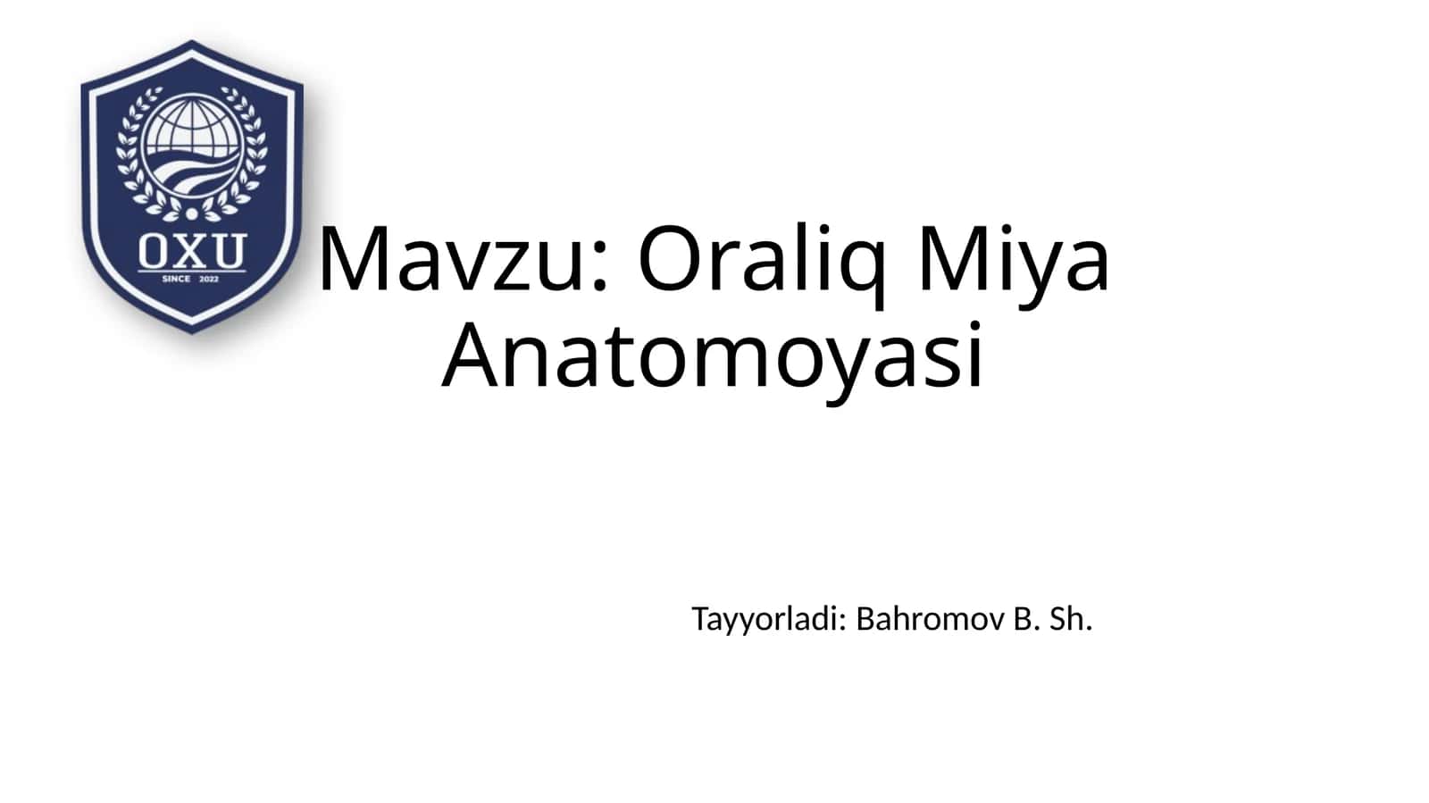 OraliqMiyaAnatomoyasi 1