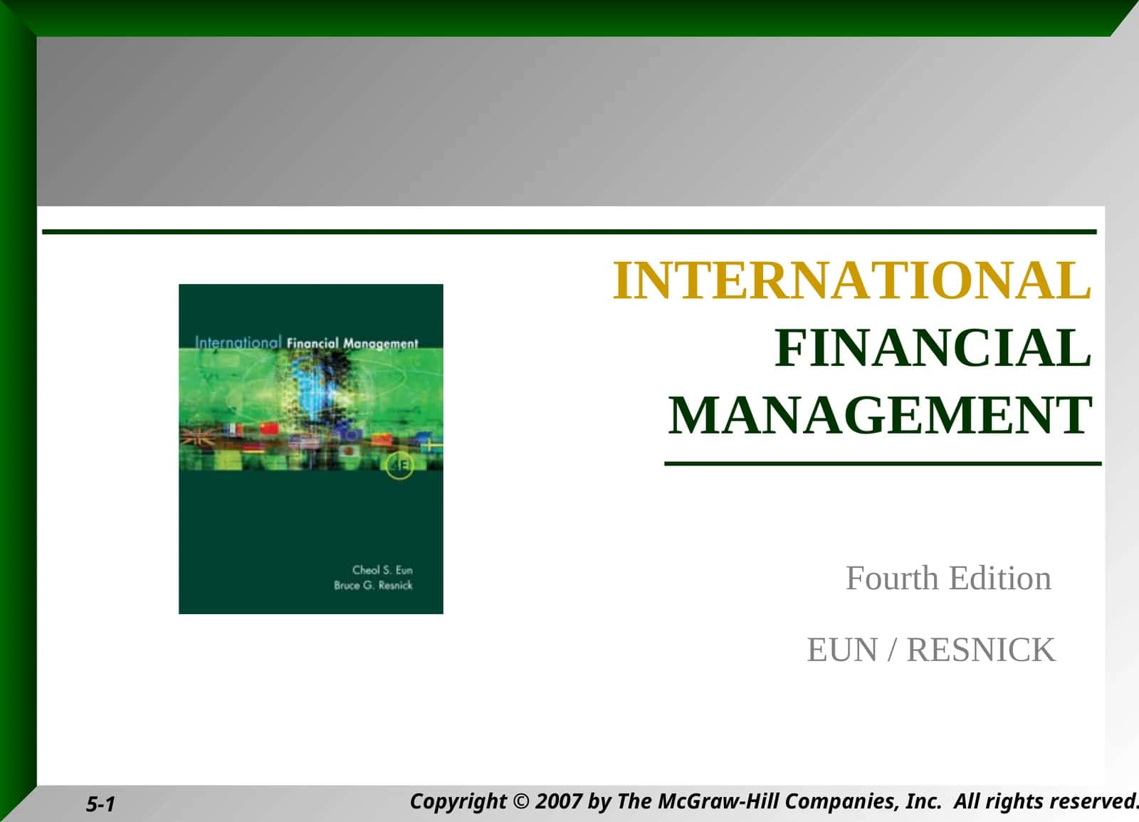 INTERNATIONAL FINANCIAL MANAGEMENT 1