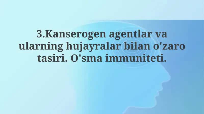 Karsinogen agentlar va hujayralar bilan o'zaro ta'siri 1