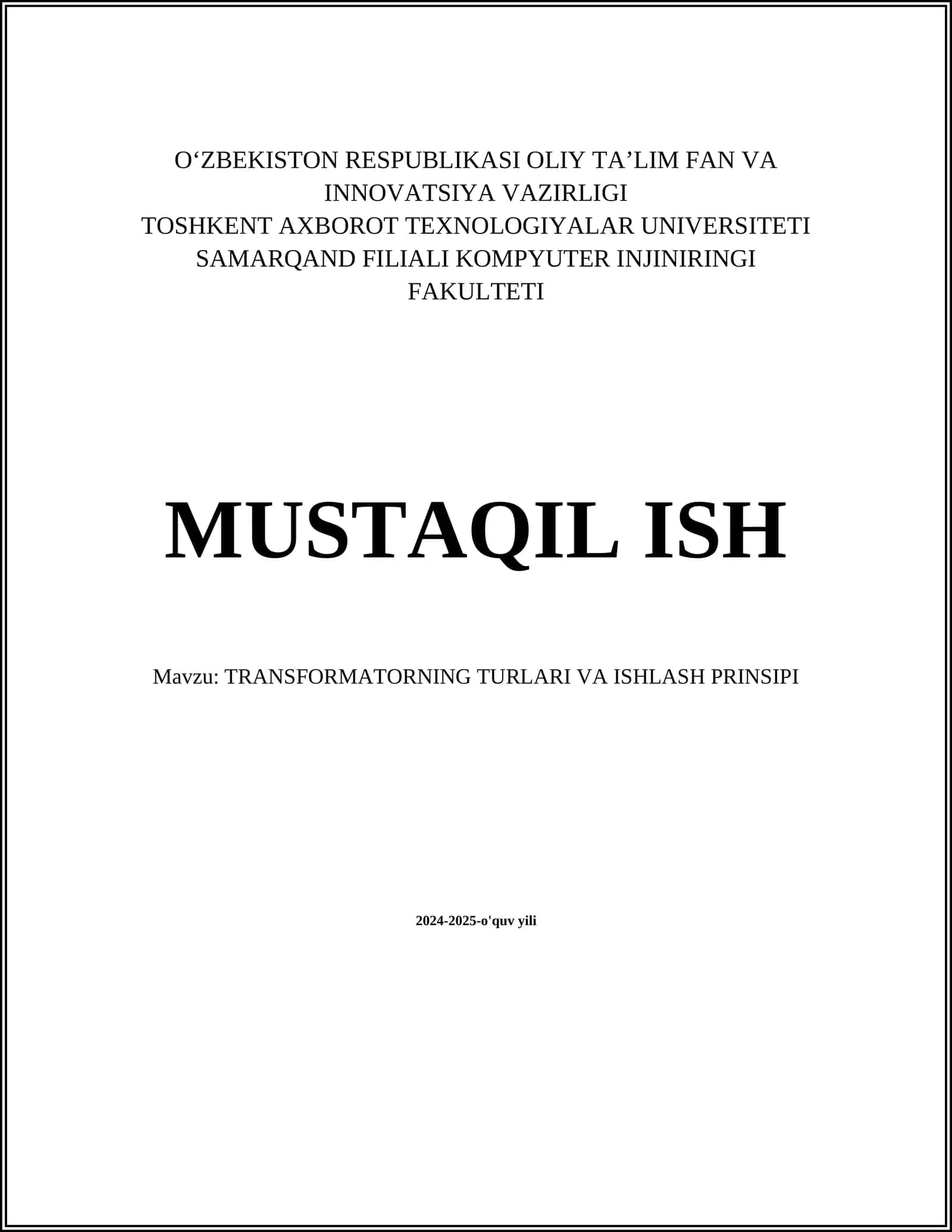 TRANSFORMATORNING TURLARI VA ISHLASH PRINSIPI 1