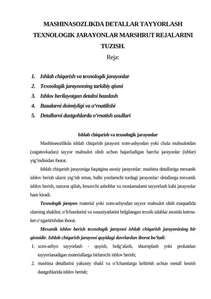MASHINASOZLIKDA DETALLAR TAYYORLASH TEXNOLOGIK JARAYONLAR MARSHRUT REJALARINI TUZISH