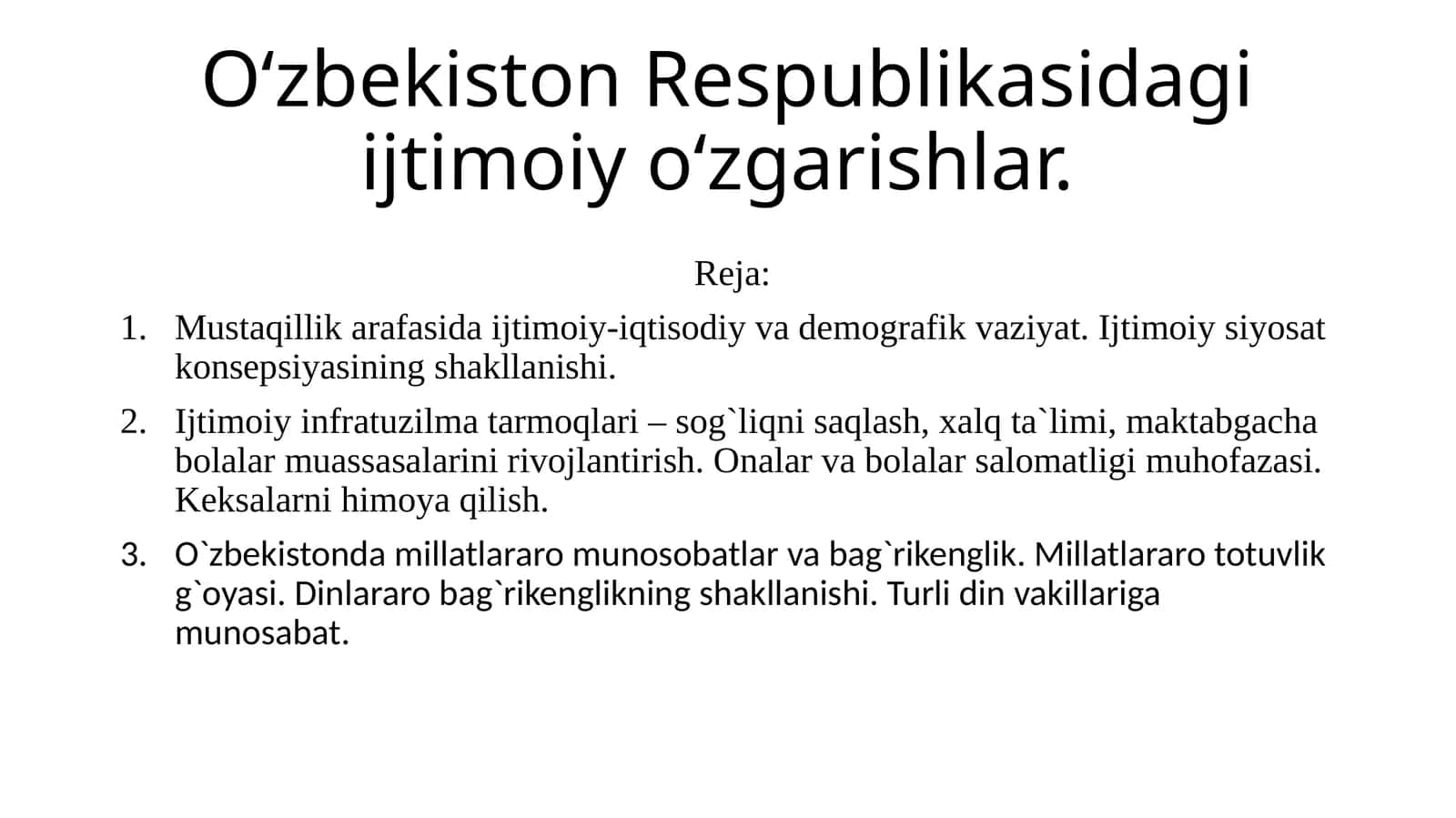 Oʻzbekiston Respublikasidagi ijtimoiy oʻzgarishlar 1