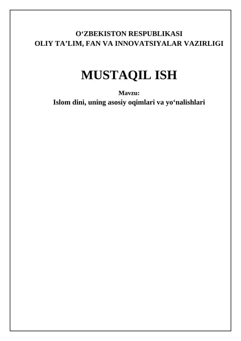Islom dini, uning asosiy oqimlari va yo‘nalishlari 1