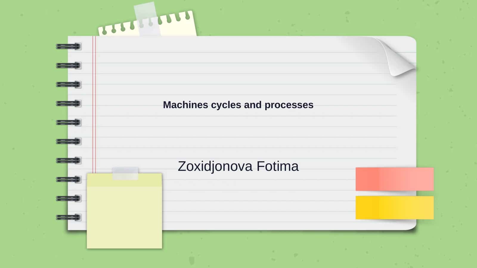 Machines cycles and processes 1