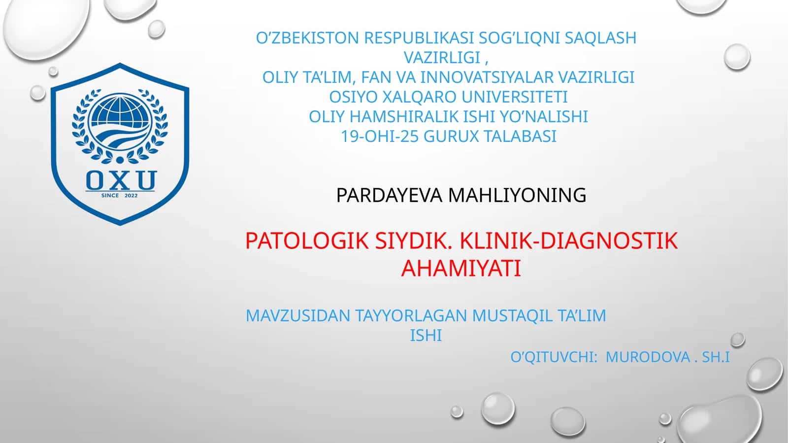 PATOLOGIK SIYDIK. KLINIK-DIAGNOSTIK AHAMIYATI 1