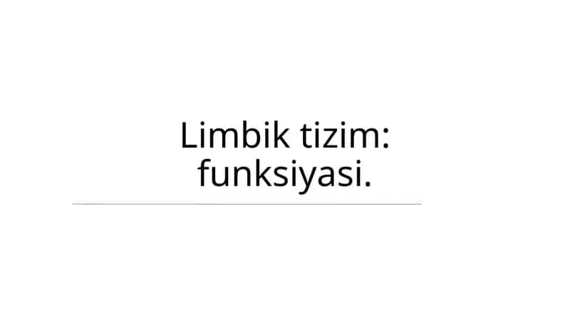 Limbik tizim: funksiyasi 1