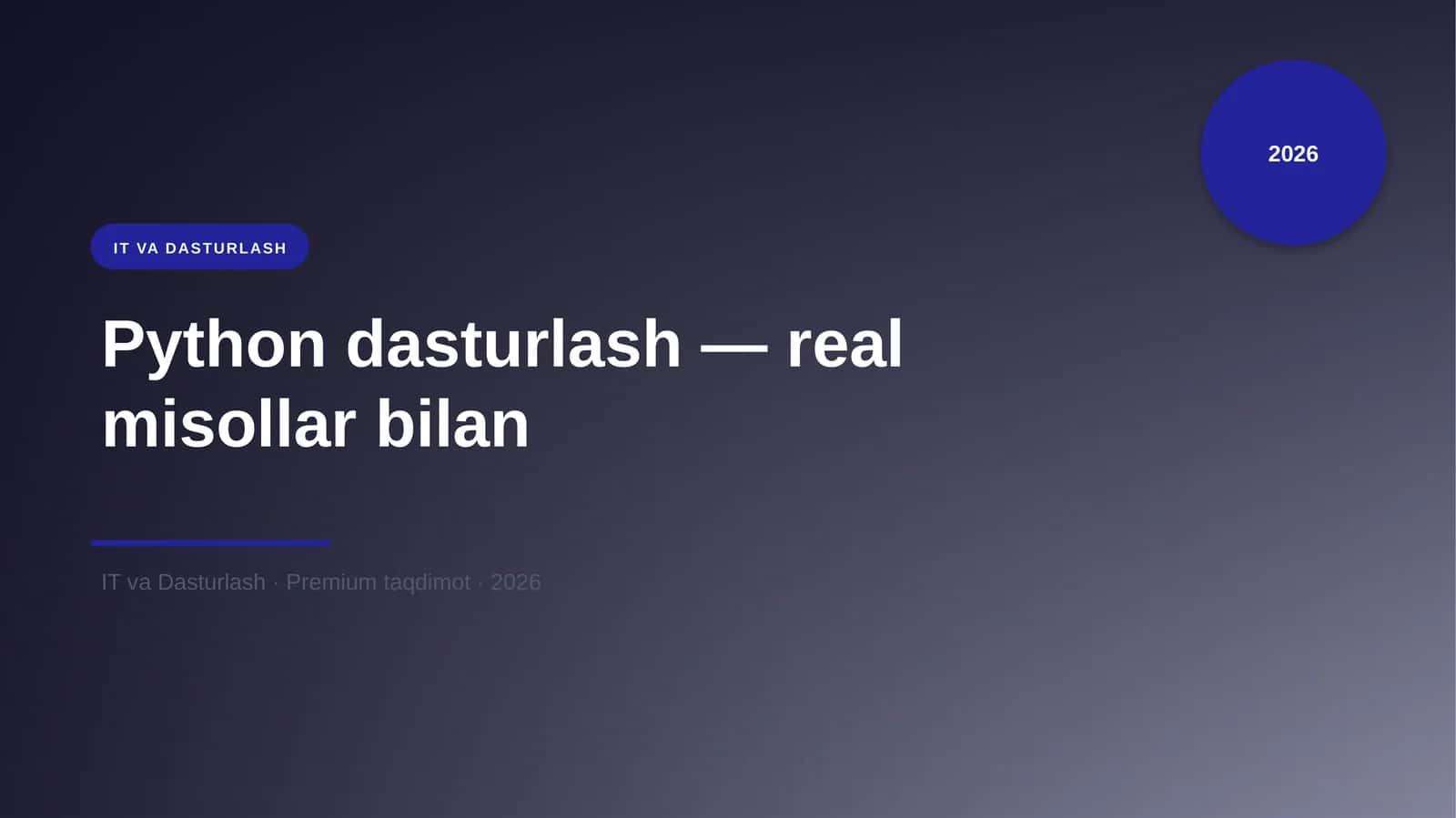 Python dasturlash — real misollar bilan 1