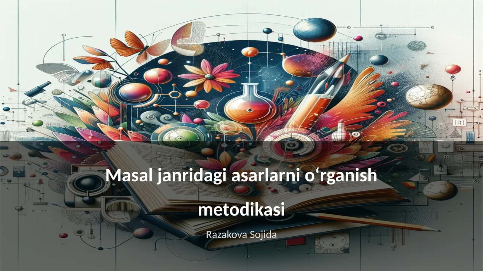Masal janridagi asarlarni oʻrganish metodikasi 1