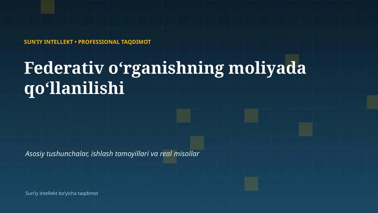 SUN'IY INTELLEKT • PROFESSIONAL TAQDIMOT 1