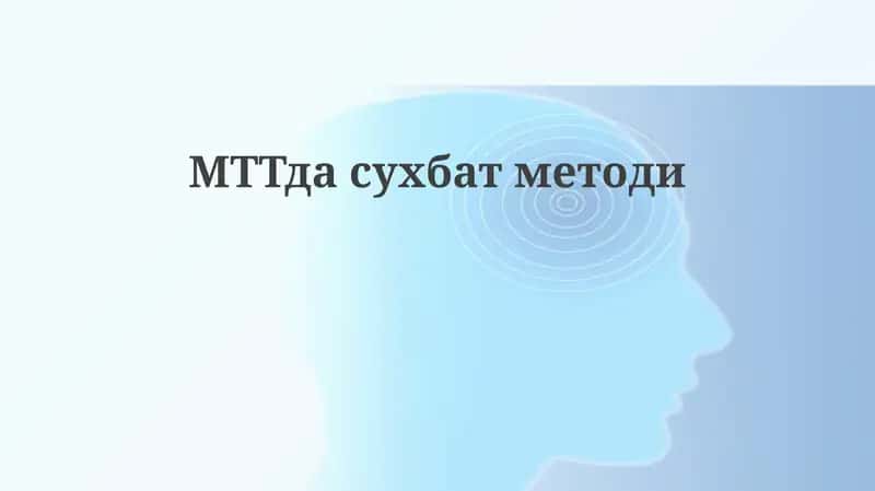 MTTda suhbat usuli 1