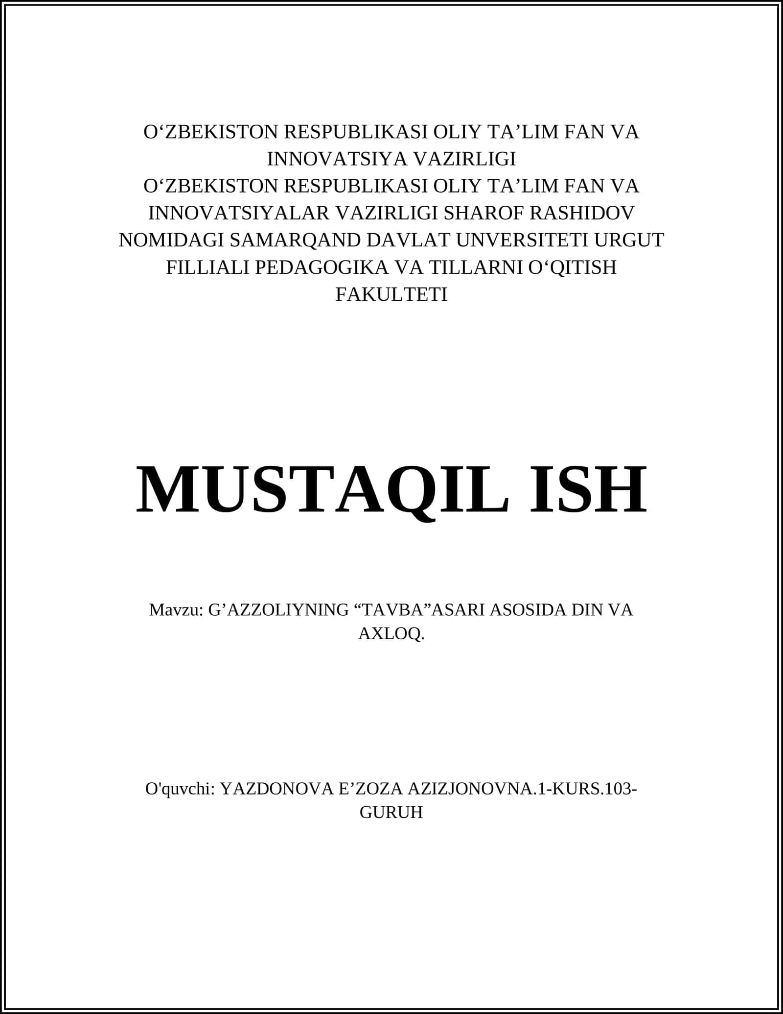 G’AZZOLIYNING “TAVBA”ASARI ASOSIDA DIN VA AXLOQ 1