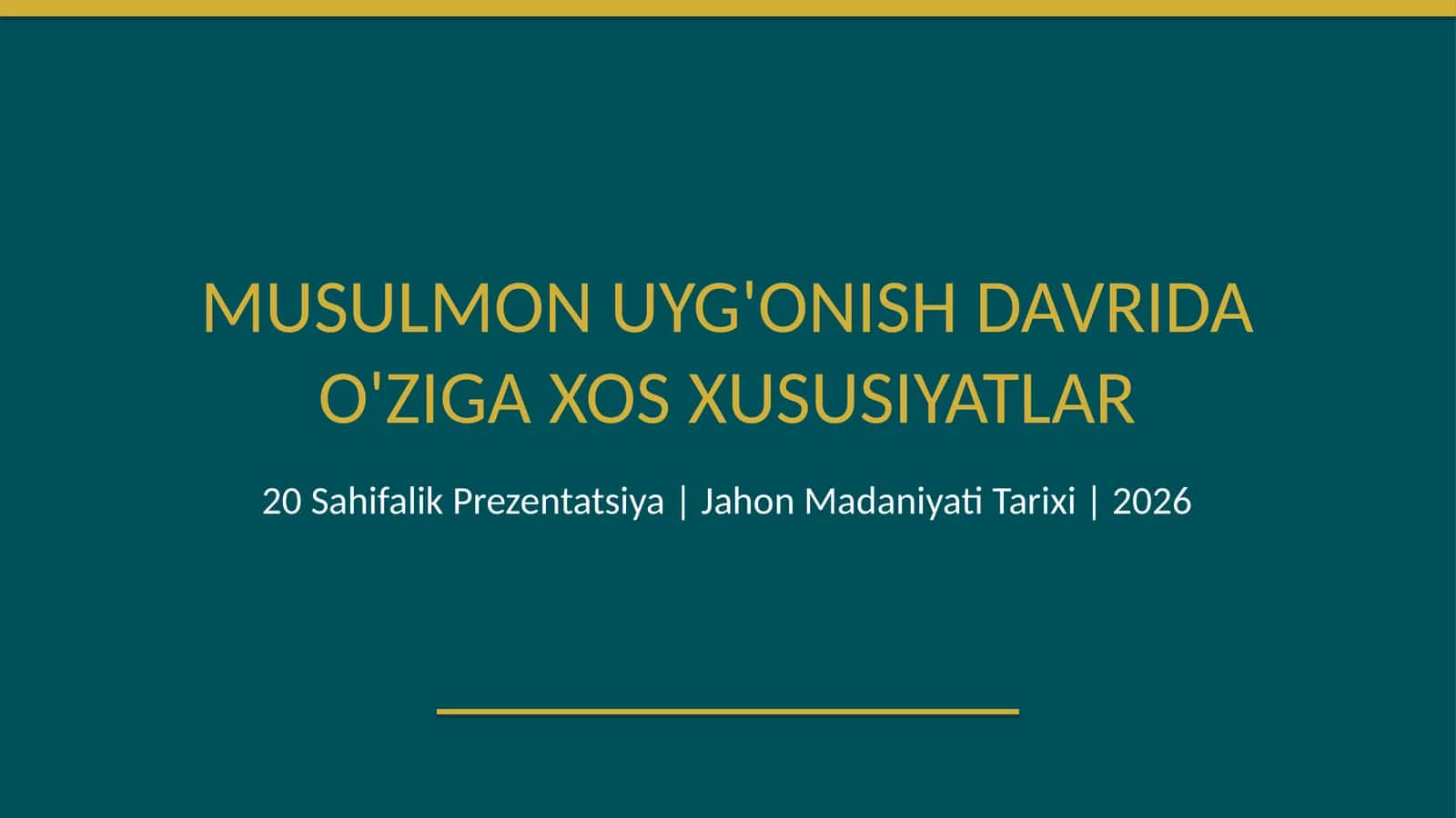 Musulmon Uygʻonish davrining oʻziga xos xususiyatlari 1