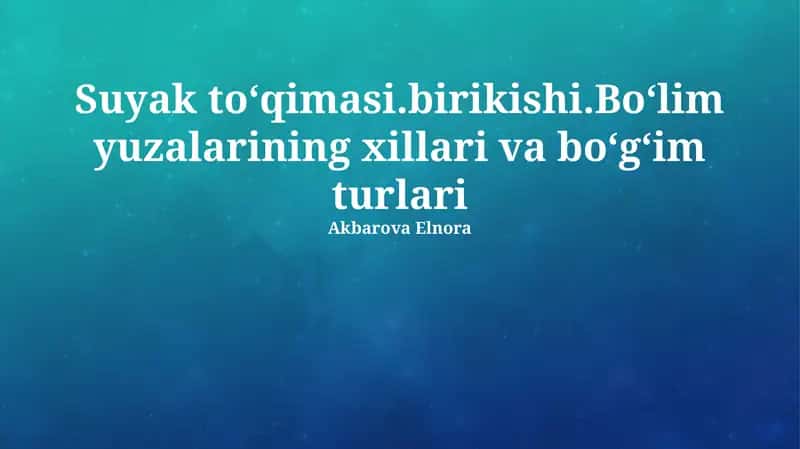 Suyak toʻqimasi 1