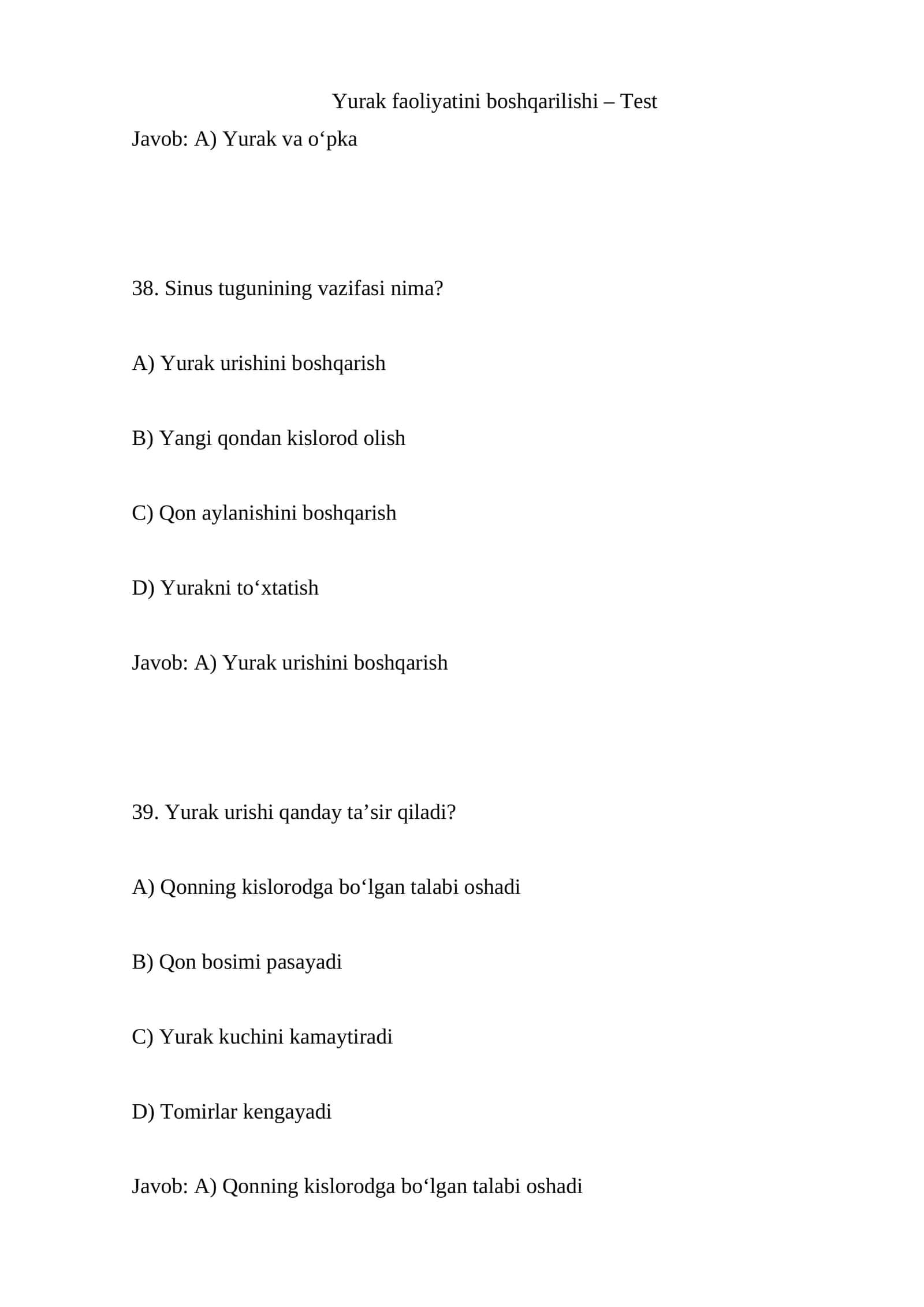 Yurak faoliyatini boshqarilishi – Test 1